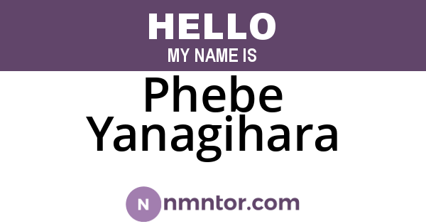 Phebe Yanagihara