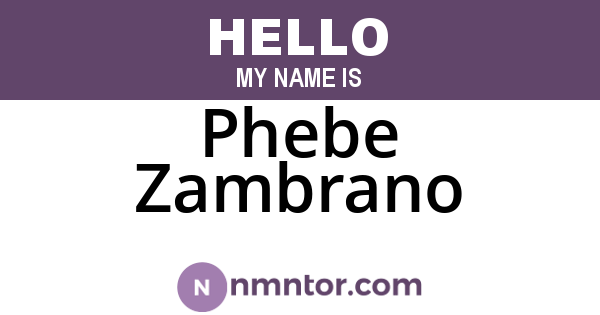 Phebe Zambrano