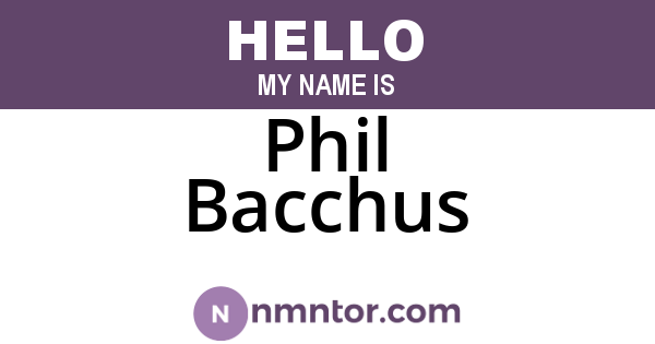 Phil Bacchus