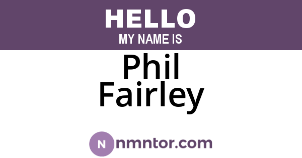 Phil Fairley