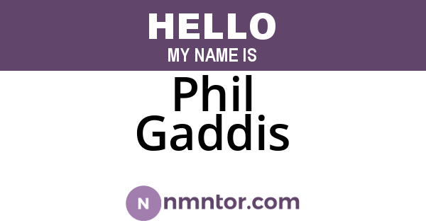 Phil Gaddis