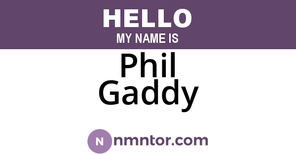 Phil Gaddy