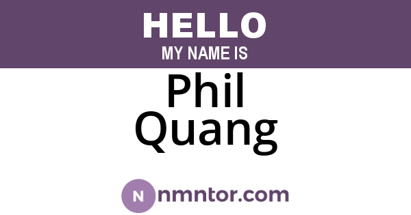 Phil Quang