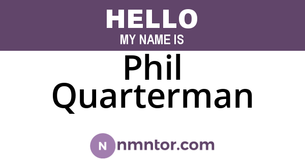 Phil Quarterman