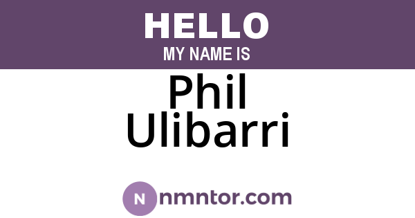 Phil Ulibarri