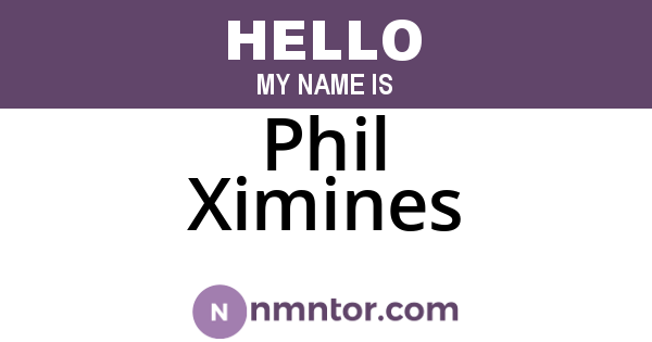 Phil Ximines