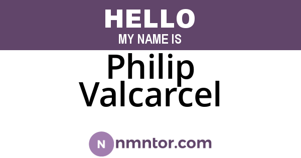 Philip Valcarcel