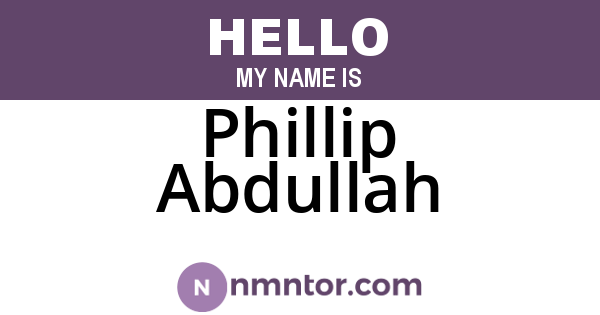 Phillip Abdullah