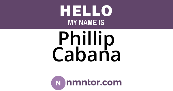Phillip Cabana