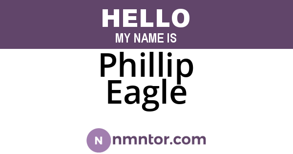 Phillip Eagle