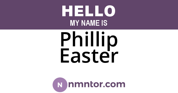 Phillip Easter