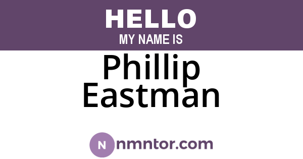 Phillip Eastman