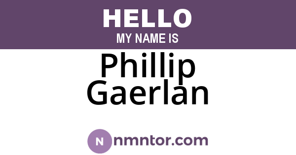 Phillip Gaerlan