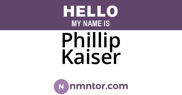 Phillip Kaiser