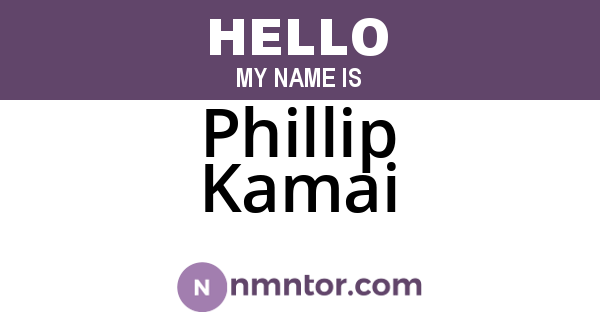Phillip Kamai