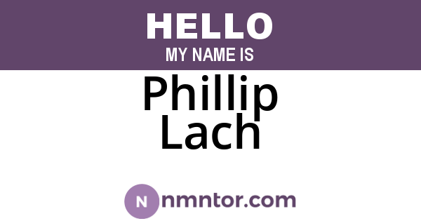 Phillip Lach