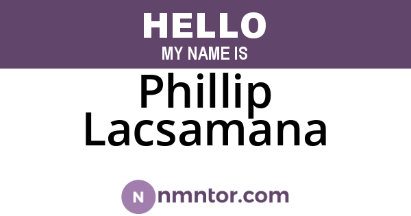 Phillip Lacsamana