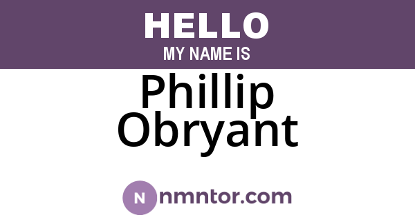 Phillip Obryant