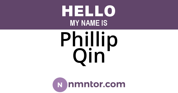 Phillip Qin