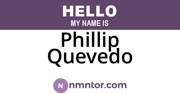 Phillip Quevedo