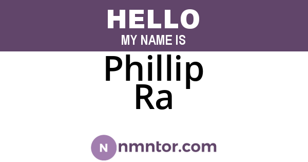 Phillip Ra
