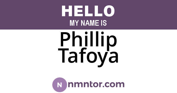 Phillip Tafoya