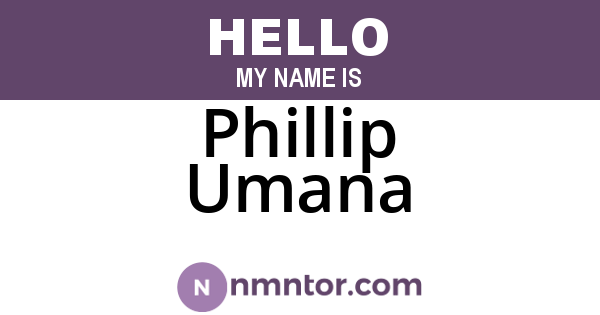 Phillip Umana