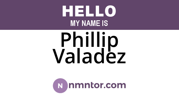 Phillip Valadez