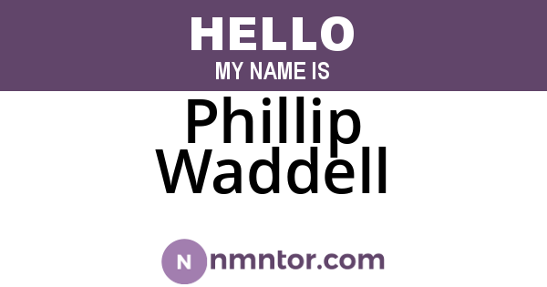 Phillip Waddell