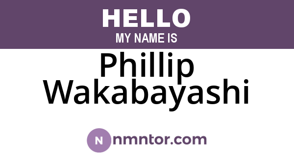 Phillip Wakabayashi
