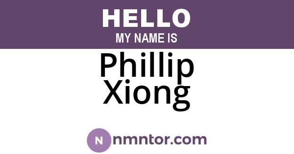 Phillip Xiong