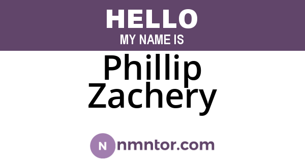 Phillip Zachery