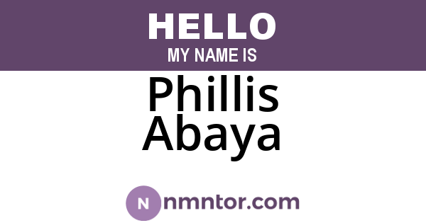 Phillis Abaya
