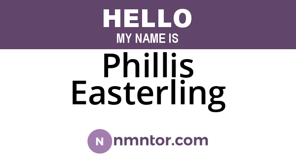 Phillis Easterling