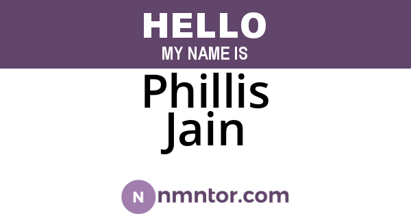 Phillis Jain