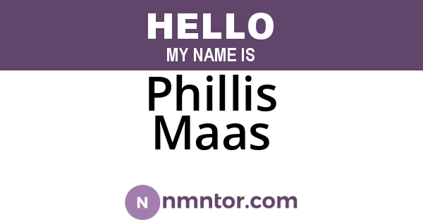 Phillis Maas