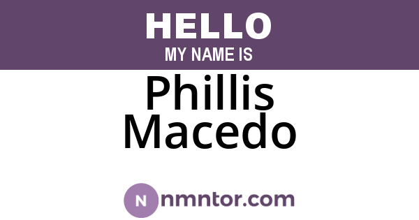 Phillis Macedo