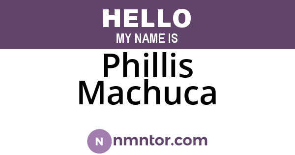 Phillis Machuca