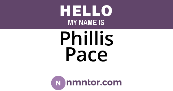 Phillis Pace