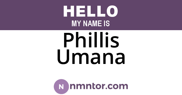 Phillis Umana
