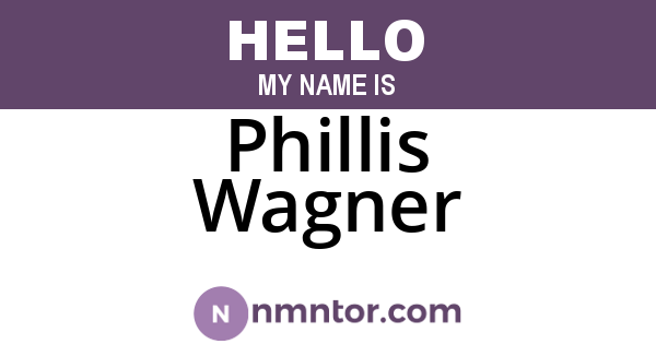 Phillis Wagner