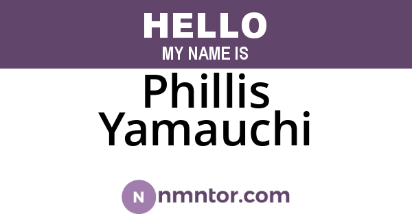 Phillis Yamauchi