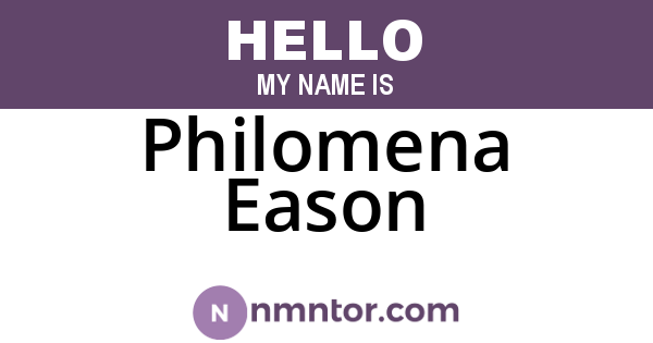 Philomena Eason