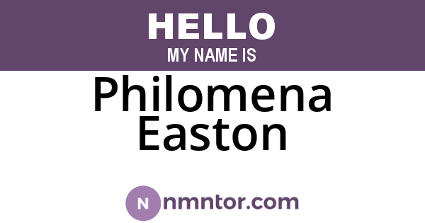 Philomena Easton