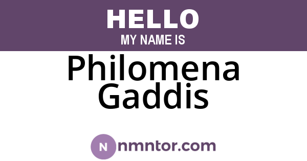 Philomena Gaddis