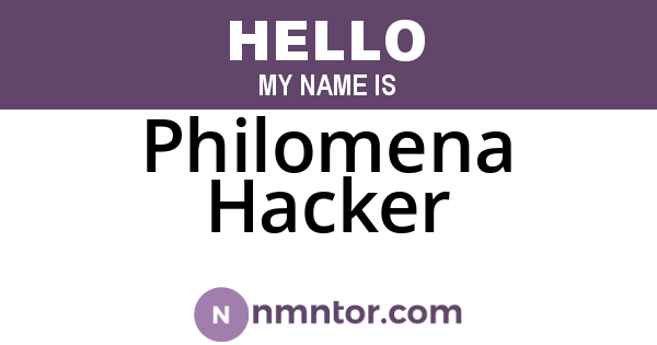 Philomena Hacker