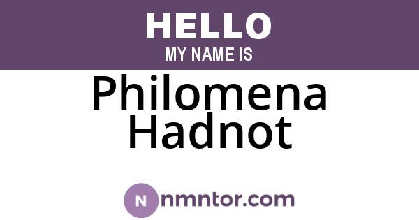 Philomena Hadnot