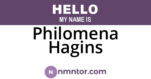 Philomena Hagins