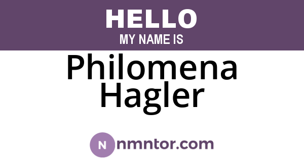 Philomena Hagler