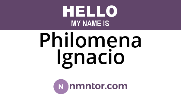 Philomena Ignacio